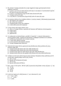 Il radioisotopo 97Tc (Z=43) decade nell`isotopo 97Mo (Z=42)