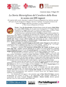 La Storia Meravigliosa del Cavaliere della Rosa in scena con 600