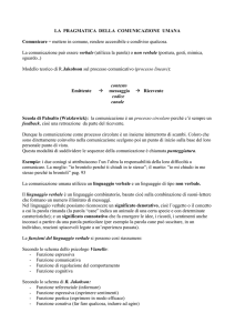 LA PRAGMATICA DELLA COMUNICAZIONE UMANA Comunicare