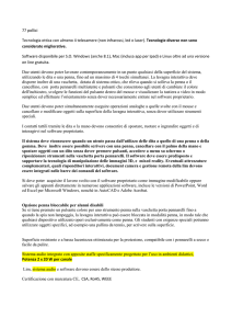 77 pollici Tecnologia ottica con almeno 4 telecamere (non infrarossi