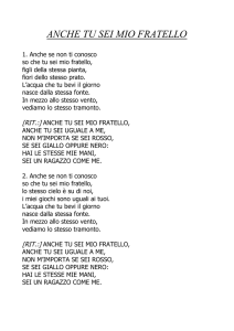 ANCHE TU SEI MIO FRATELLO – Testo