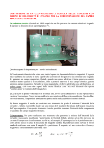 Dopo la scoperta di Oersted (1819) dell`effetto della corrente