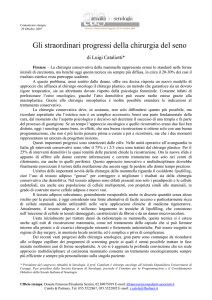 La chirurgia conservativa della mammella rappresenta lo standard