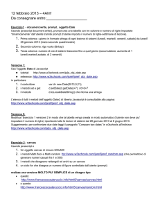 12 febbraio 2013 – 4AInf Da consegnare entro: Esercizio1