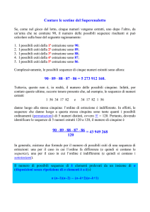 il numero delle possibili sestine del Superenalotto
