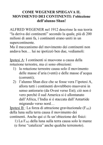 COME WEGENER SPIEGAVA IL MOVIMENTO DEI CONTINENTI