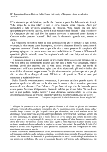 E` la domanda per definizione, quella che l`uomo si pone fin dalla