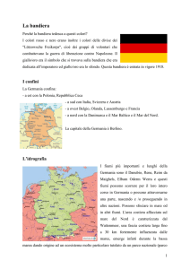 La bandiera Perché la bandiera tedesca a questi colori? I colori