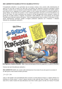 DECADIMENTO RADIOATTIVO E RADIOATTIVITA` Il decadimento