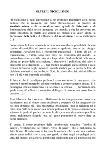 OLTRE IL NICHILISMO? “Il nichilismo è oggi espressione di un