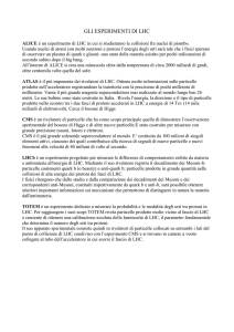 gli esperimenti di lhc - Museo Nazionale della Scienza e della