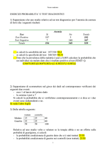ESERCIZI PROBABILITA` E TEST DIAGNOSTICI
