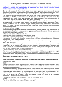 Da “Harry Potter e la camera dei segreti” di Joanne K. Rowling Harry