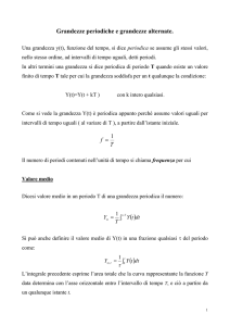 Grandezze periodiche e grandezze alternate