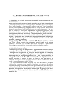 TALIDOMIDE: GLI USI CLINICI ATTUALI E FUTURI