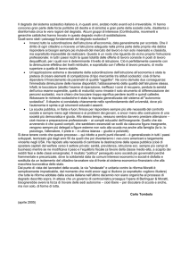 Il degrado del sistema scolastico italiano, di C. Tombola