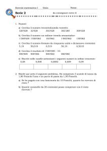 Esercizi matematica I Data: Nome: Nome: Serie 2 da consegnare