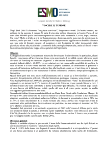 VINCERE IL TUMORE Negli Stati Uniti li chiamano “long term