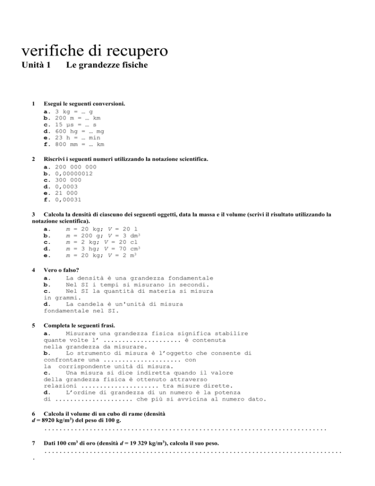 Verifiche Di Recupero Unità 1 Le Grandezze Fisiche 1 Esegui Le