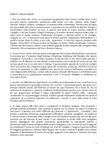 Carlo V: chi era costui? 1. Non era molto alto. Aveva un accentuato