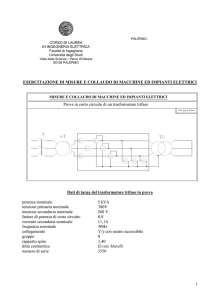 Prova in cortocircuito di un trasformatore trifase.
