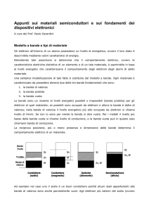 Appunti sui materiali semiconduttori e sui fondamenti dei dispositivi
