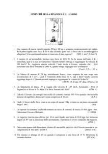 I PRINCIPI DELLA DINAMICA E IL LAVORO