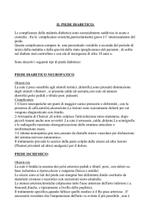 IL PIEDE DIABETICO: Le complicanze della malattia diabetica sono