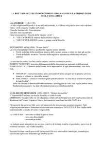 La rottura del rapporto fede-ragione e la dissoluzione della Scolastica