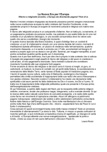 Ritorno a religiosità arcaiche. L`Europa sta diventando pagana?