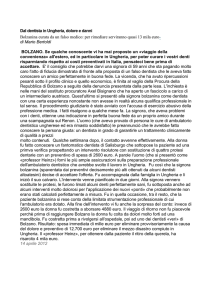 Dal dentista in Ungheria, dolore e danni