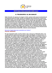 2015 Anno Internazionale della Luce IL TELESCOPIO. SI, MA