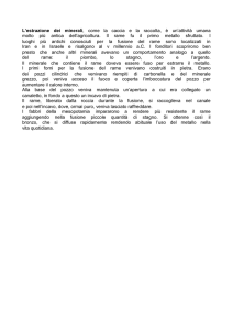 L`estrazione dei minerali, come la caccia e la raccolta, è un`attività