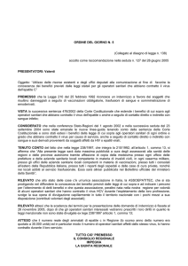 PREMESSO che la Legge 210 del 25 febbraio 1992 riconosce un