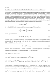 Dirac si pone il problema di conciliare la teoria quantistica di