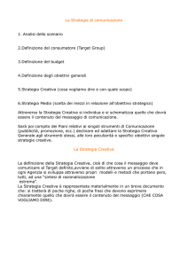 La Strategia di comunicazione 1. Analisi dello scenario 2