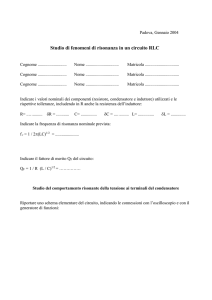 Studio di fenomeni di risonanza in un circuito RCL ()