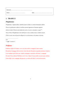 1. TRADUCI Polyphemus Polyphemus, Neptuni filius, habebat unum