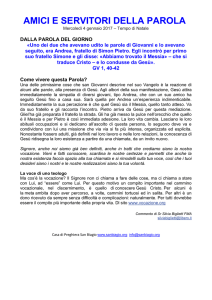 Abbiamo trovato il Messia» – che si