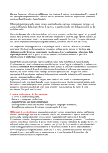 urnout Syndrome o Sindrome del Burnout è un insieme di sintomi