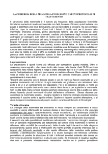 Il carcinoma della mammella è il tumore più frequente della