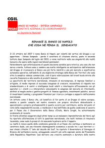 Il 22 ottobre del 2007 il nome Banco di Napoli, per volontà del