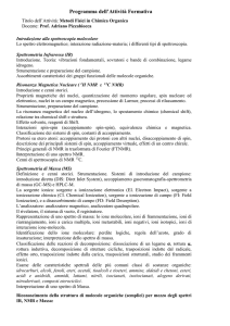 Programma dell`Attività Formativa Titolo dell`Attività: Metodi Fisici in