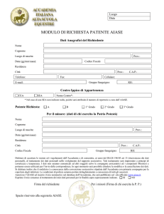 Luogo Data MODULO DI RICHIESTA PATENTE AIASE Dati