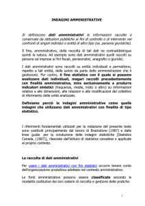 Si definiscono dati amministrativi le informazioni raccolte e