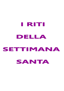 I riti della Settimana Santa