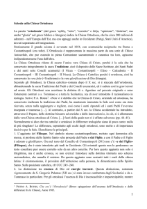 Scheda sulla Chiesa Ortodossa La parola “ortodossia” (dal greco