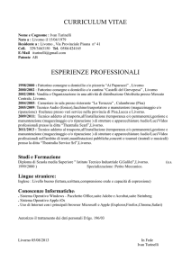 CURRICULUM VITAE Nome e Cognome : Ivan Turinelli Nato a