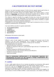 CARATTERISTICHE DEI TEST MOTORI