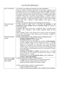 LO STATO SOCIALE Chi è J. M. Keynes? J. M. Keynes è uno